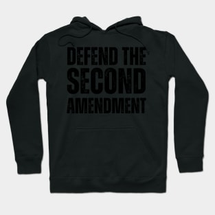 Defend The Second Amendment Hoodie